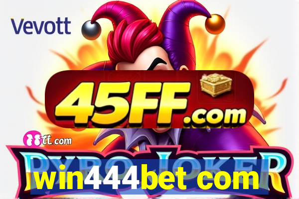 win444bet com